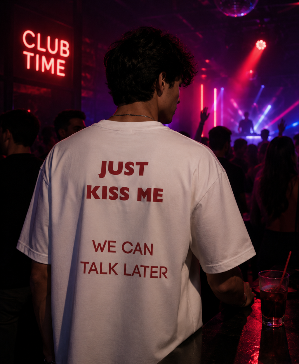 Just Kiss Me, We Can Talk Later Oversized Terry Tee