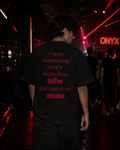 More Than Coffee Oversized Terry Tee